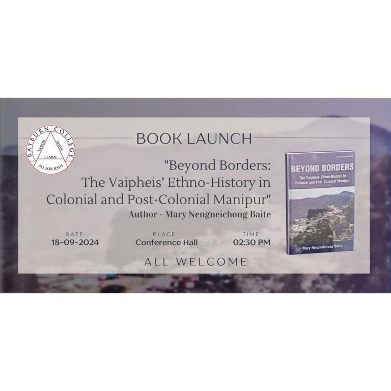 Beyond Borders: The Vaipheis’ Ethno-History in Colonial and Post-Colonial Manipur